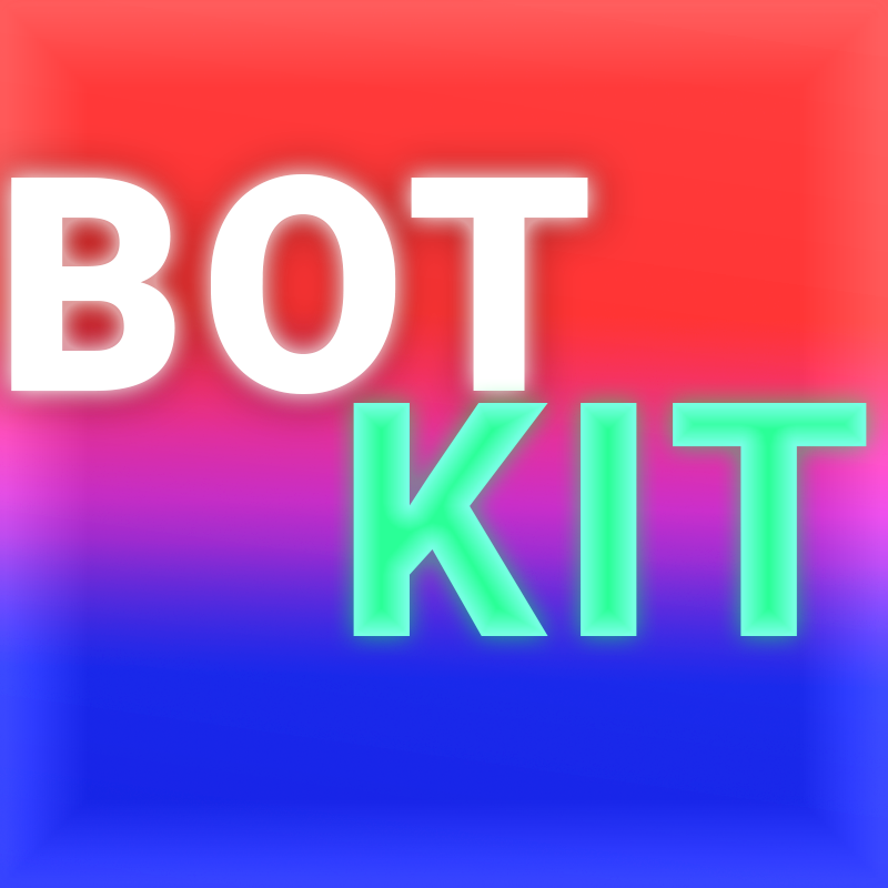 The Bot Kit
