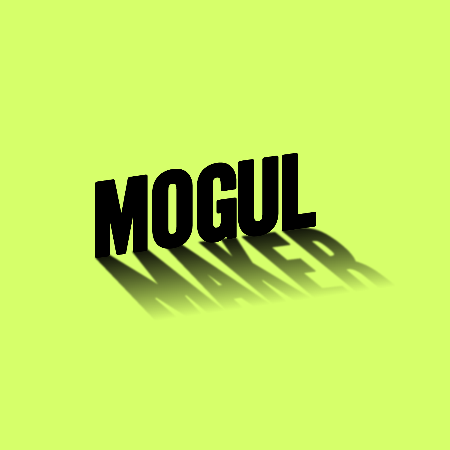 Mogul Maker