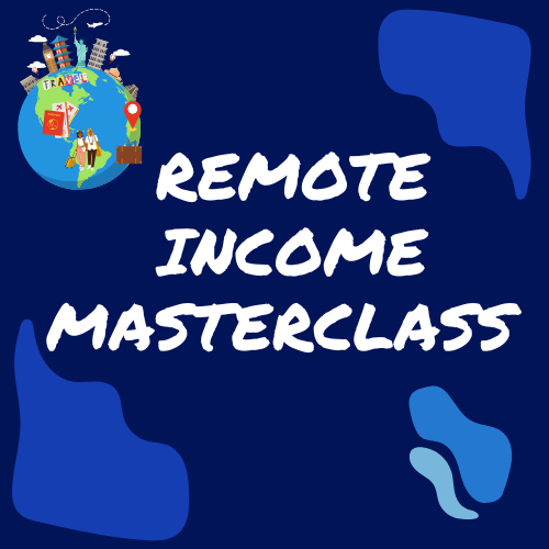Remote Income Masterclass