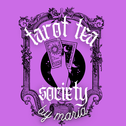 Tarot Tea Society by Maria
