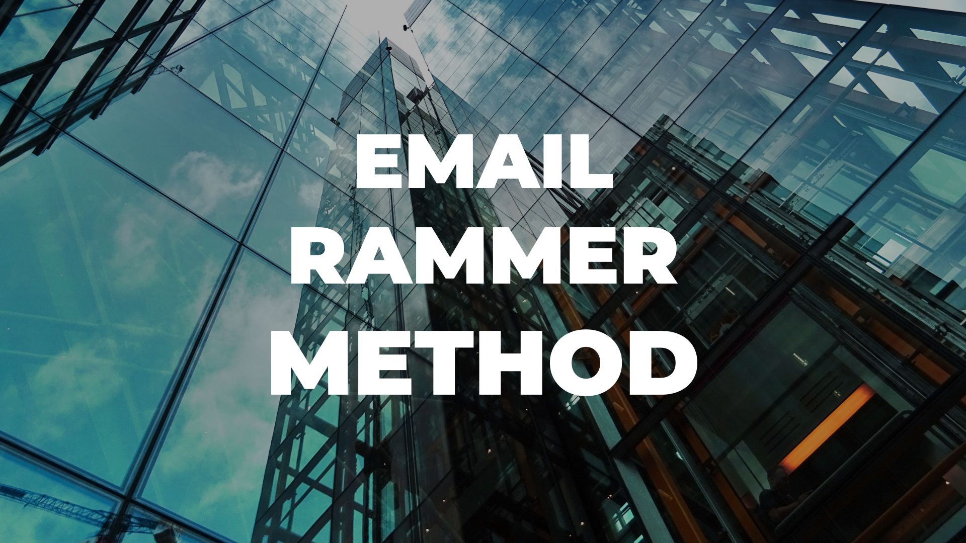 Email Rammer Method