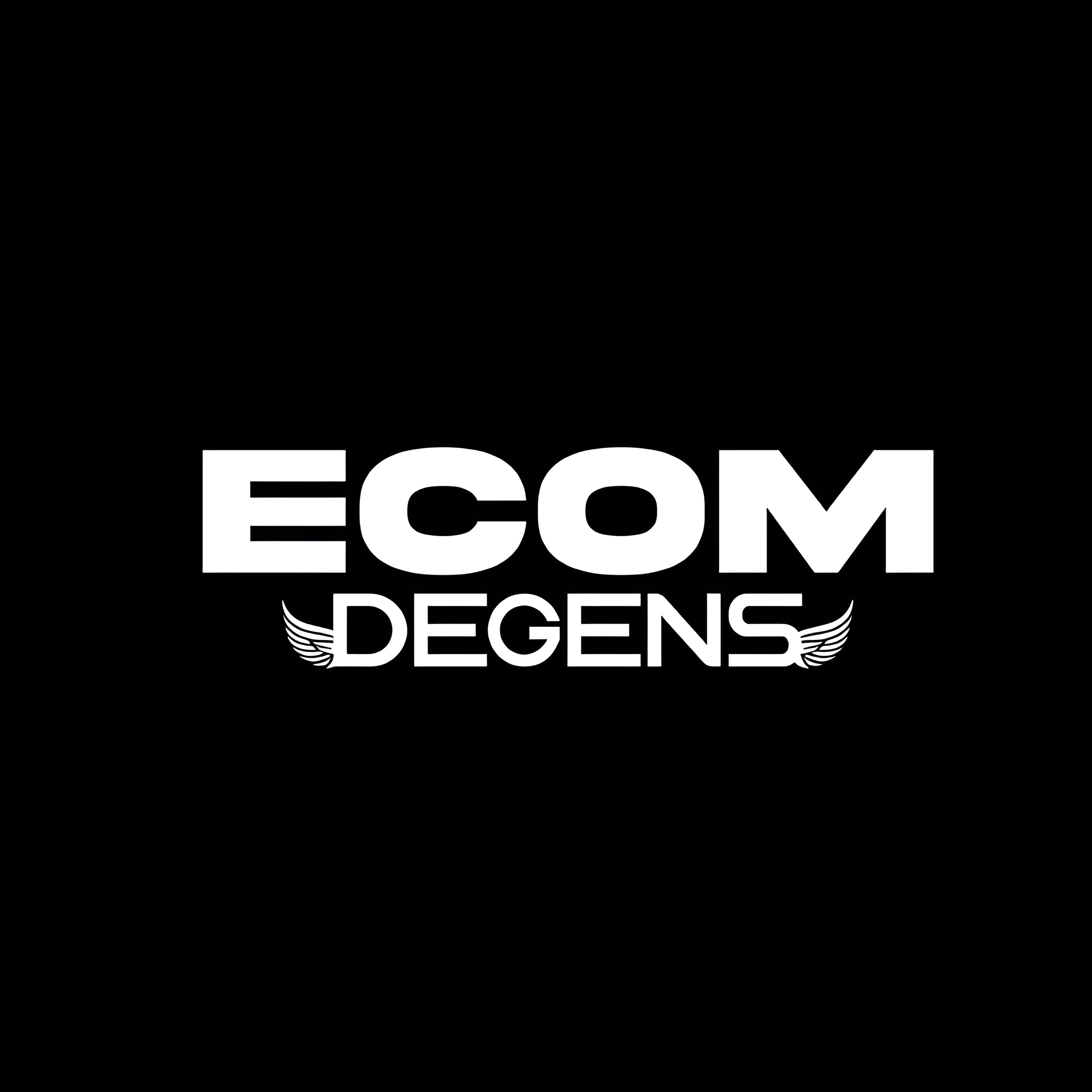 Ecom Degens