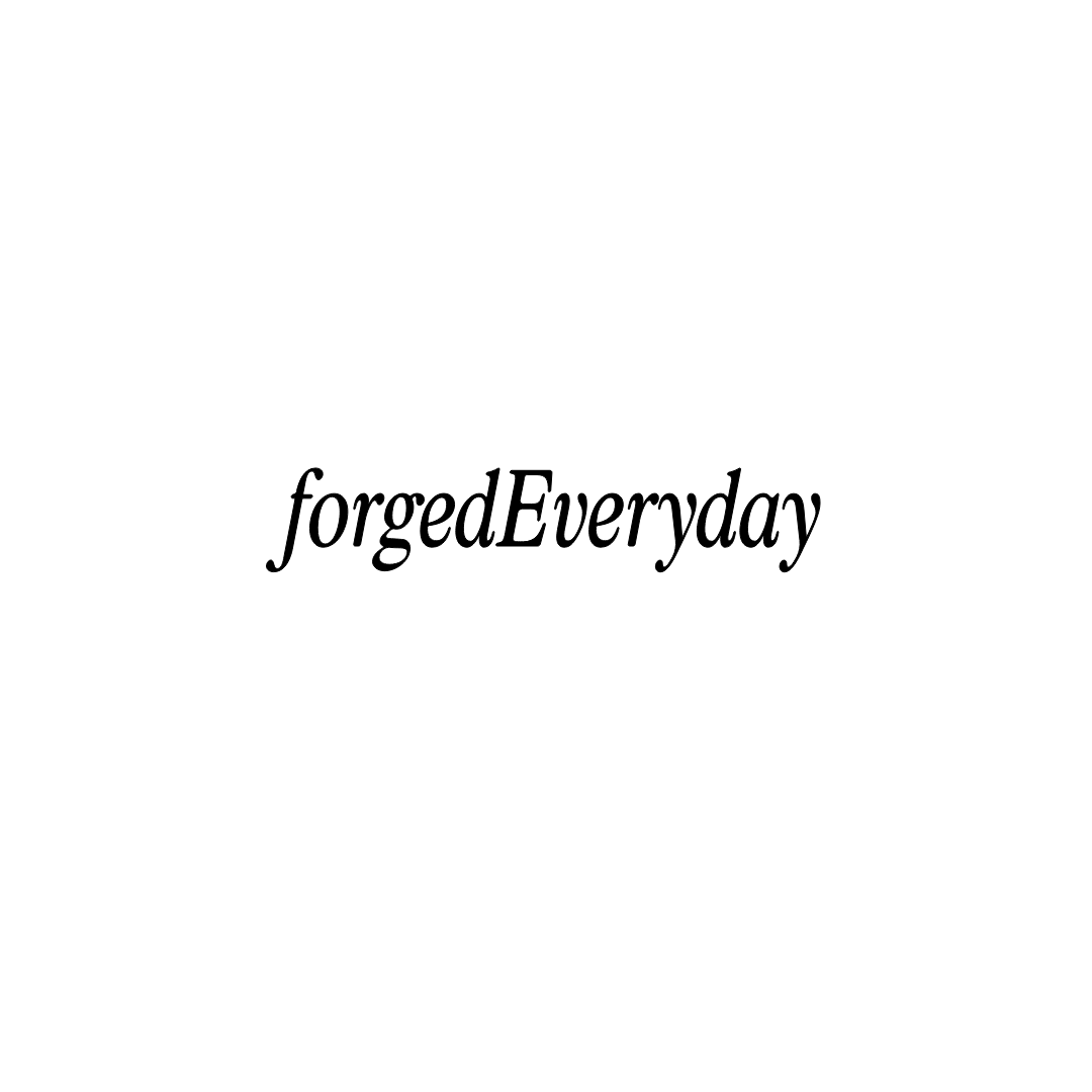 forgedEveryday 