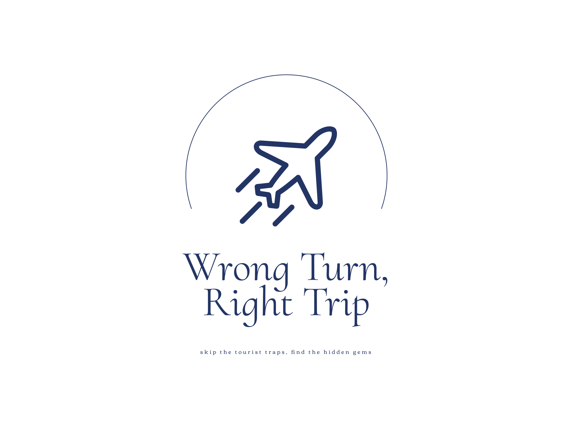 Wrong Turn, Right Trip