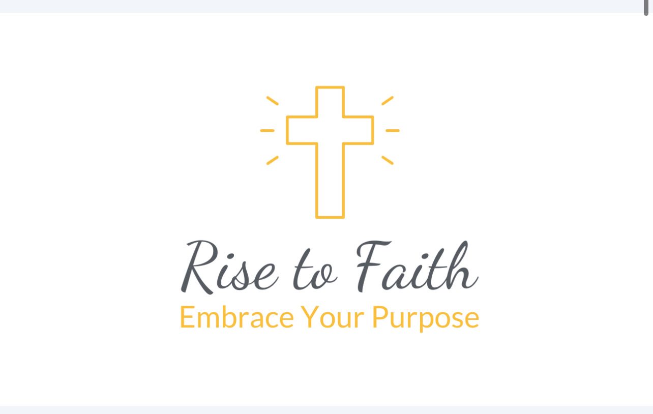 Rise to Faith