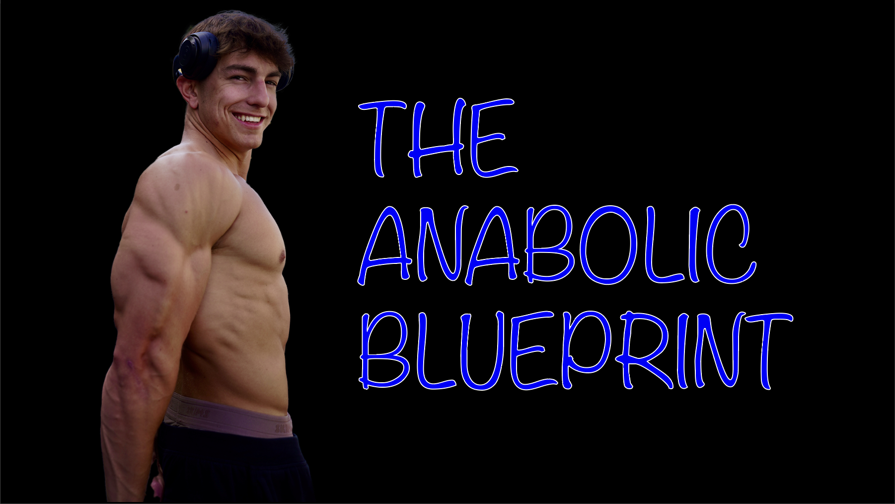 Anabolic Blueprint