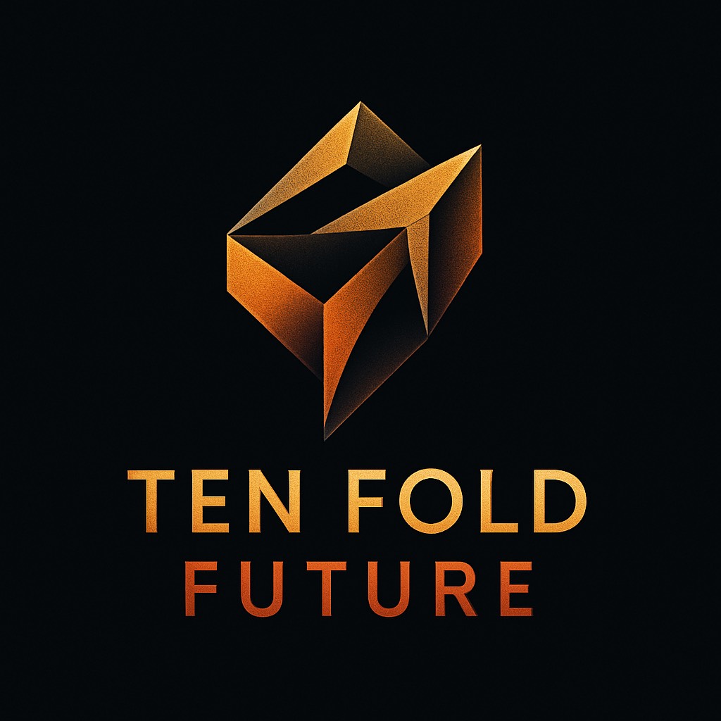 TEN FOLD FUTURE
