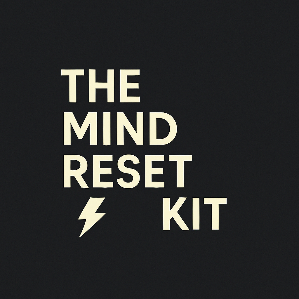 The Mind Reset Kit