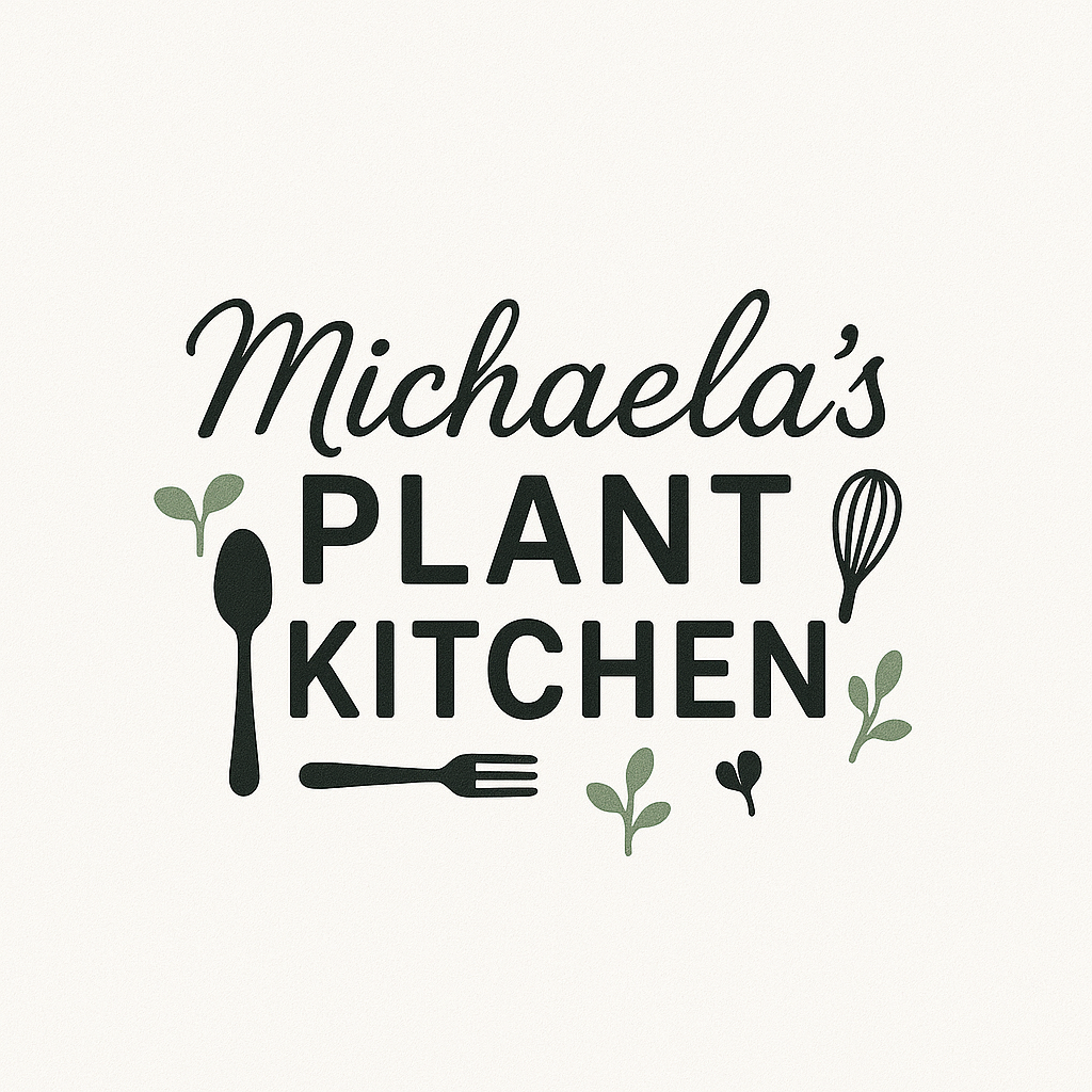 Michaela's Plant Kitchen