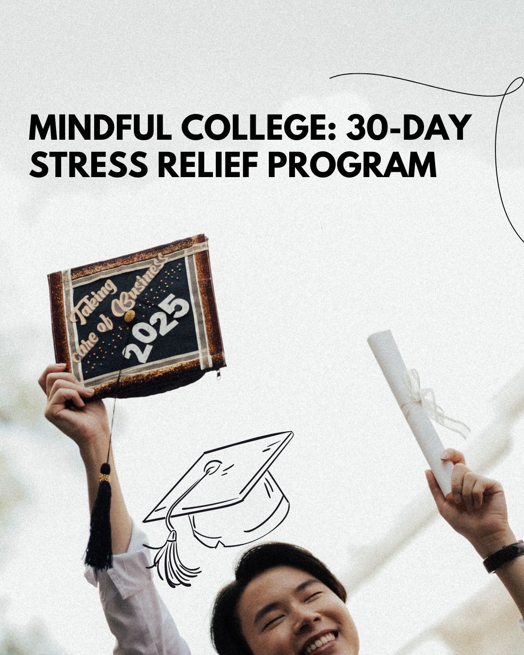 College: 30-Day Stress Relief