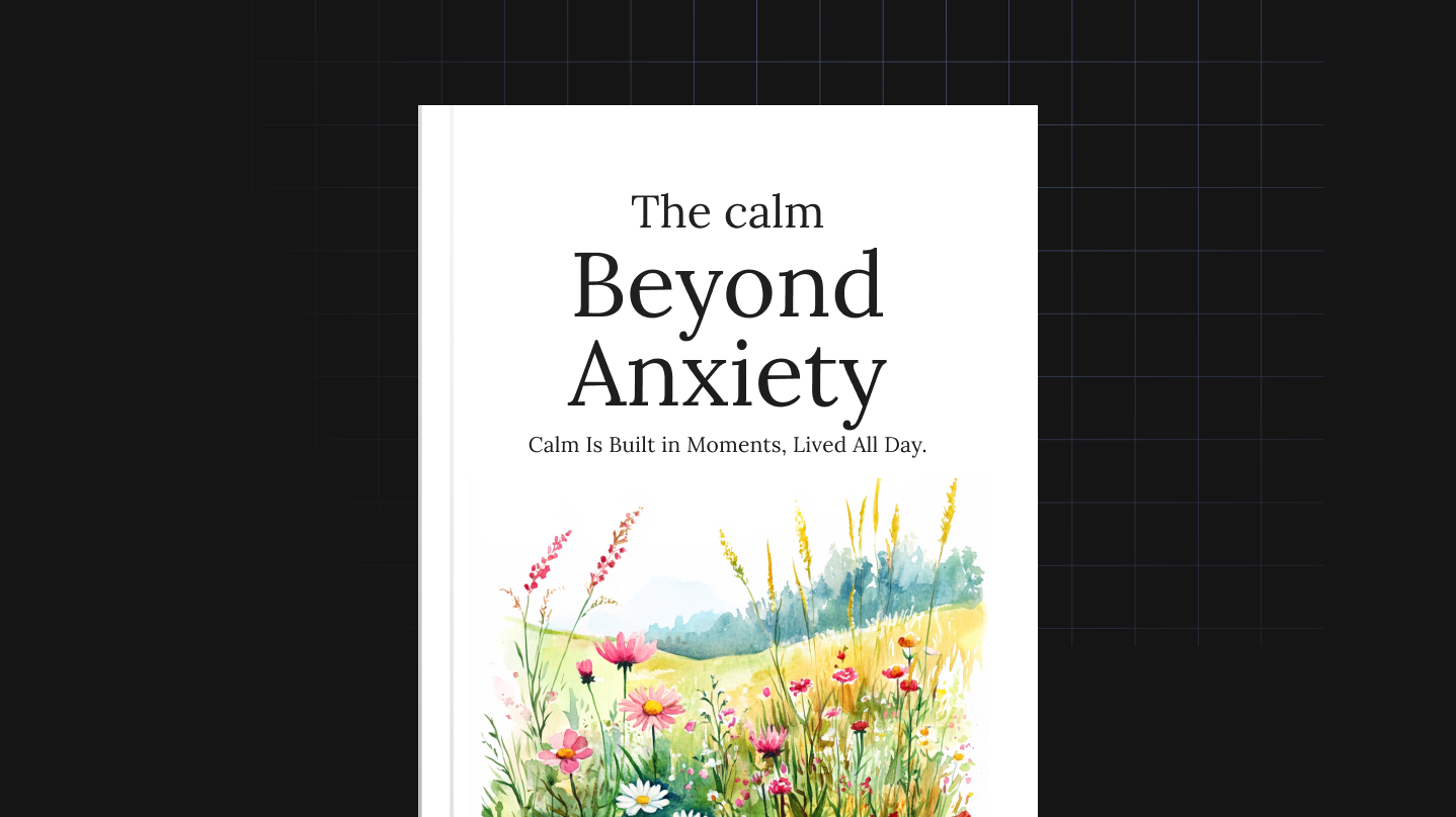 the calm beyond anxiety
