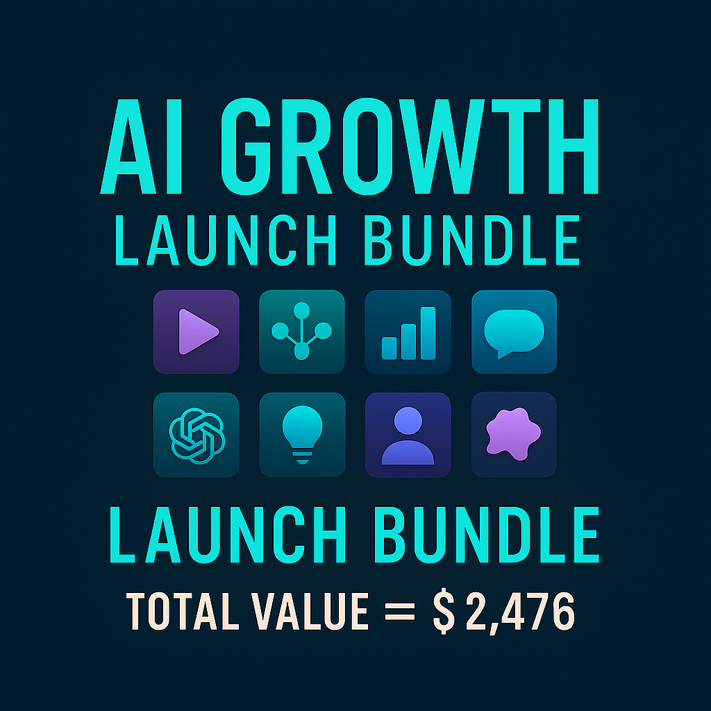 AI Growth Launch Bundle