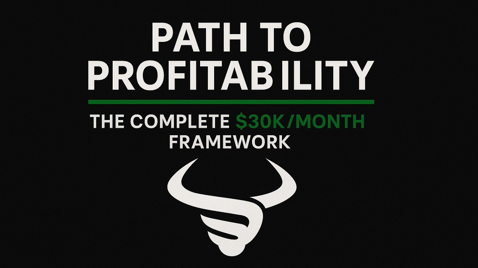 Path To Profitability 2.0