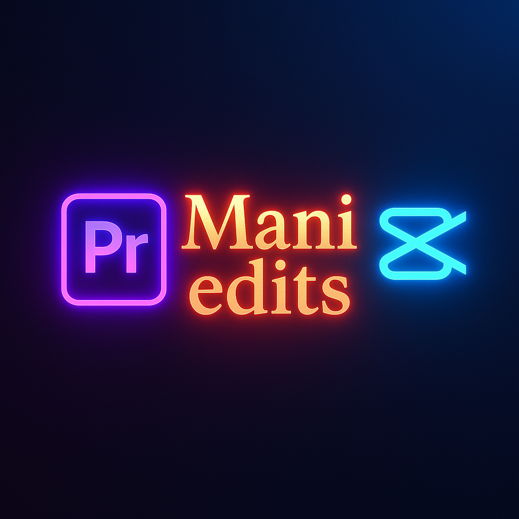 Mani Edits