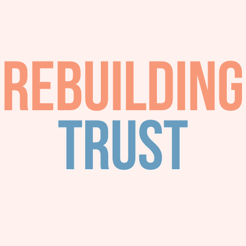 Rebuild Trust After Infidelity
