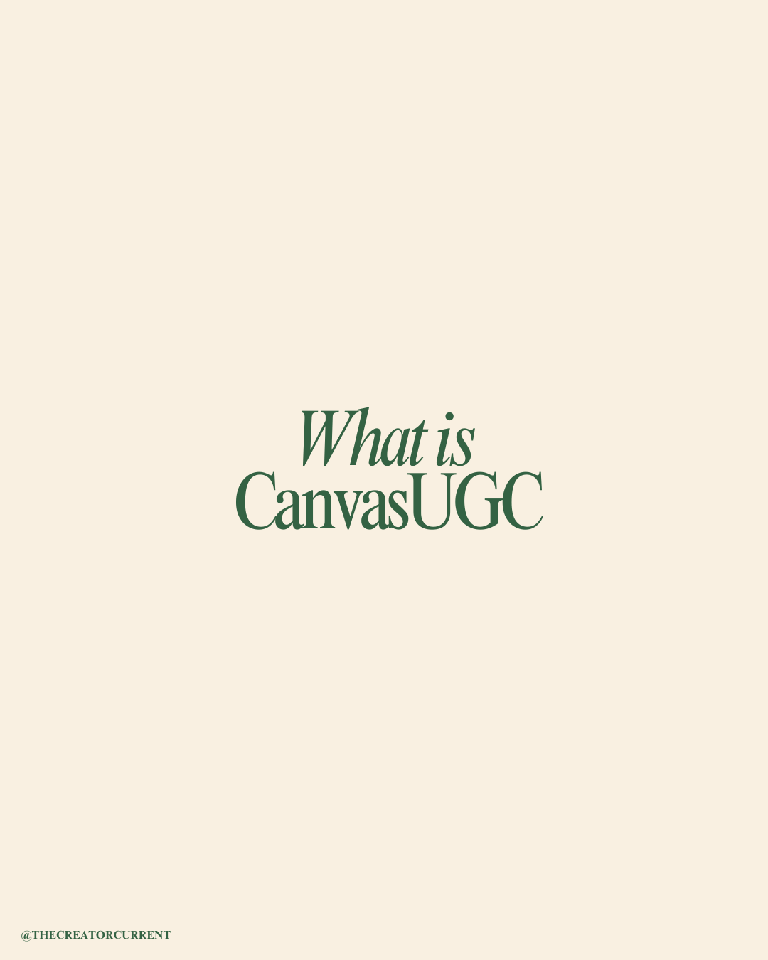 What is Canvas UGC?