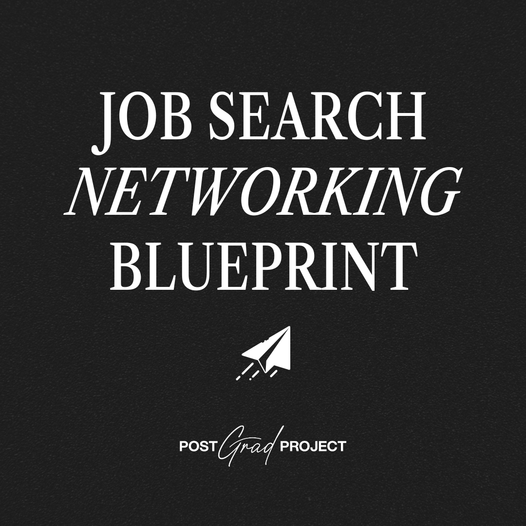 JOB SEARCH NETWORKING BLUEPRINT