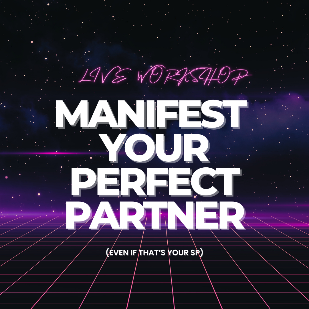 Perfect Partner LIVE Workshop