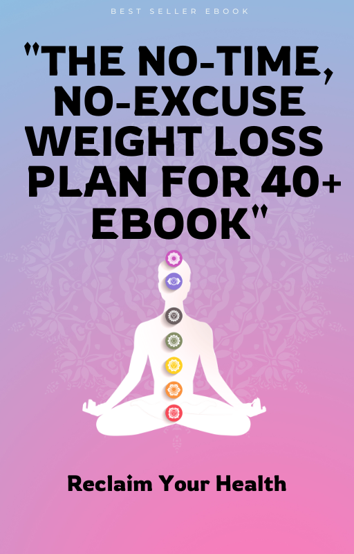 "No-Excuse Weight Loss 40+"