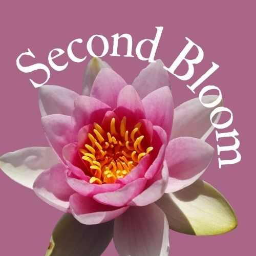 Second Bloom