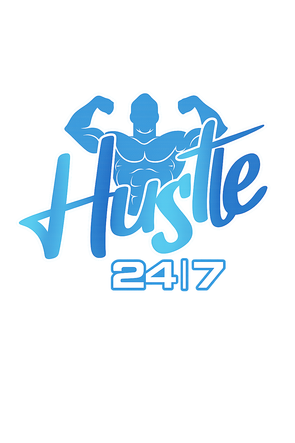 Hustle 24/7