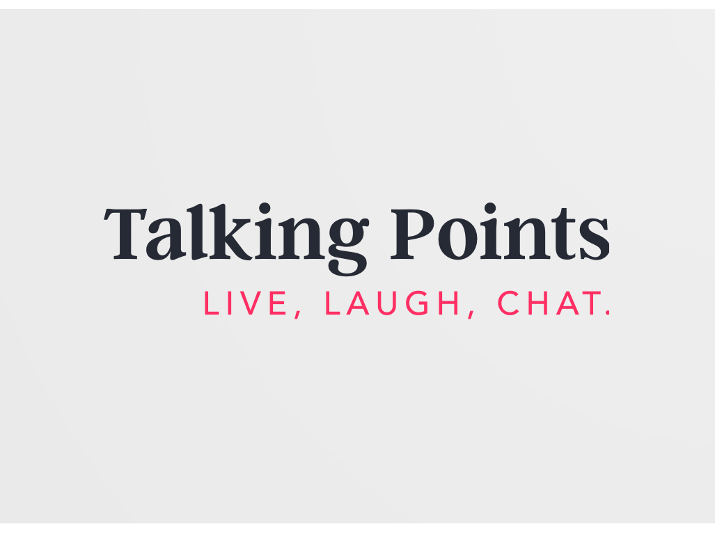 Talking Points