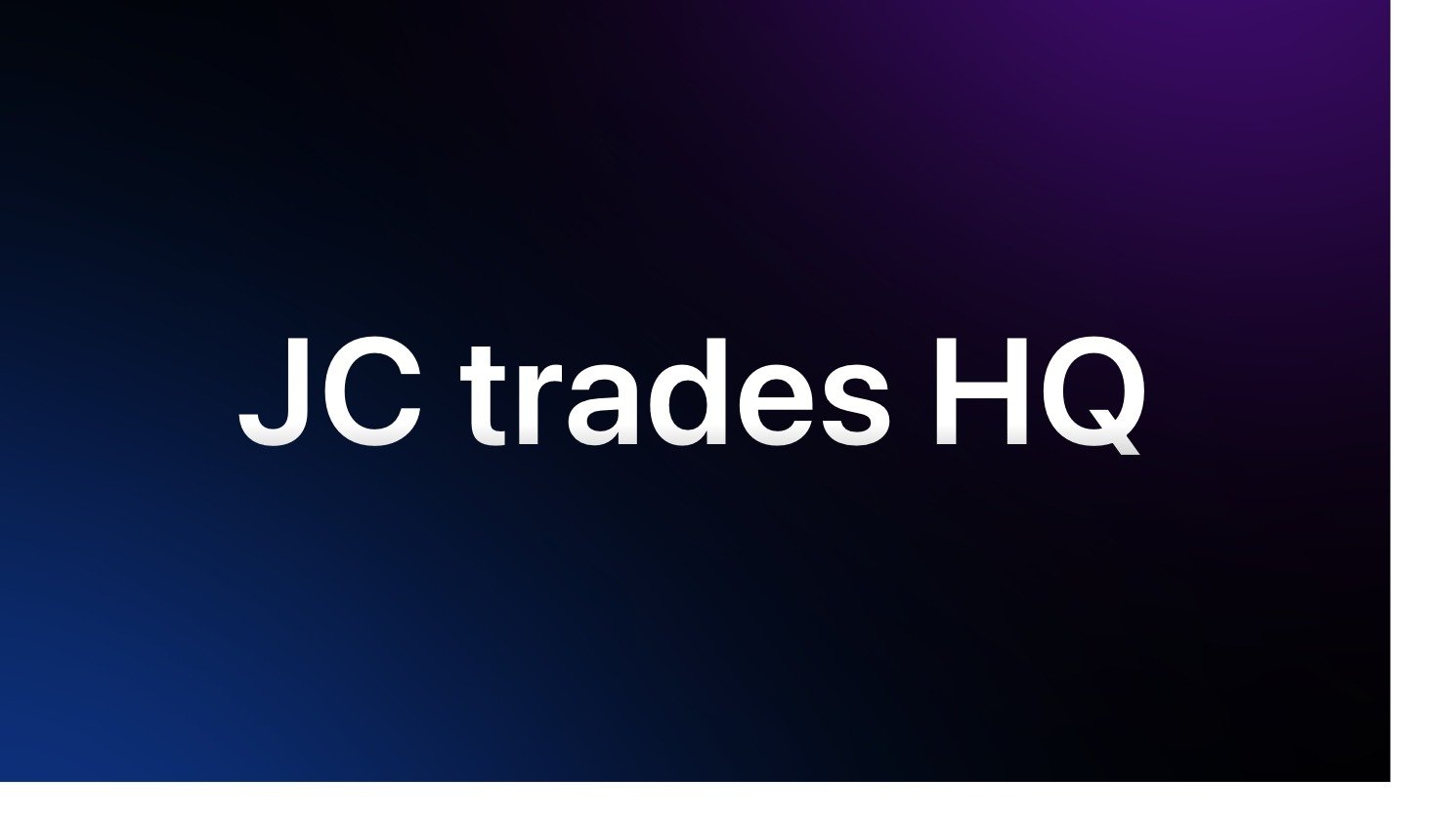 JC trades HQ