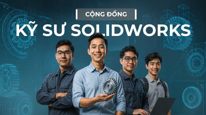 Cộng đồng Kỹ sư SOLIDWORKS